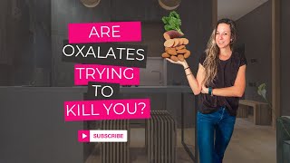 What Are Oxalates Why Carnivores Avoid Them amp Why Im Considering a LowOxalate Diet [upl. by Ronalda]