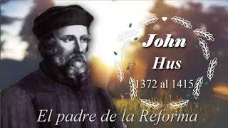 Los generales de Dios 2 John Hus El Padre de la Reforma 1372 1415 [upl. by Friend]