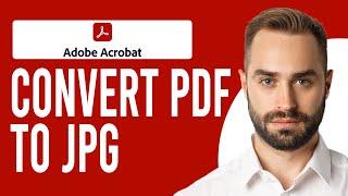 How to Convert PDF to JPG in Adobe Reader Convert PDFs to Images [upl. by Livingston]