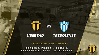 Pre Federal 2024  Libertad vs Trebolense 7ma fecha Zona A [upl. by Hollinger]