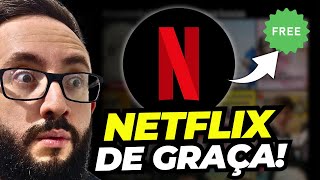 Como ter NETFLIX GRÁTIS em 2024 de forma LEGALIZADA [upl. by Darius102]