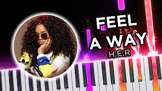 Feel A Way HER  Piano Tutorial [upl. by Aisetra]