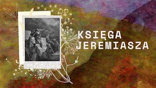 Księga Jeremiasza  Rozdział 03 [upl. by Reifel]