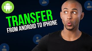 How To Transfer Contacts From Android To iPhone  A to Z [upl. by Khalil478]