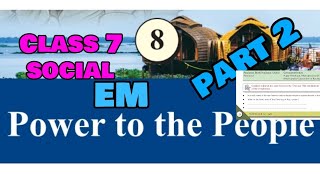 Class 7 social science chapter 8 power to the people part 2 [upl. by Llenrep426]