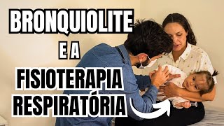 FISIOTERAPIA RESPIRATÓRIA NA BRONQUIOLITE [upl. by Ennaitsirhc]