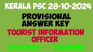 TOURIST INFORMATION OFFICER 28102024 PSC PROVISIONAL ANSWER KEY CATEGORY CODE  5232023 [upl. by Coppins]