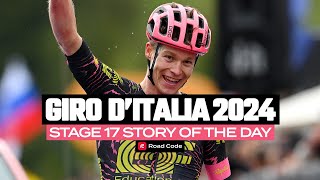 Giro 2024  Stage 17 Story of the Day [upl. by Wyndham790]