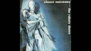 Classix Nouveaux  Robots Dance KD Remix 2021 [upl. by Akilegna]