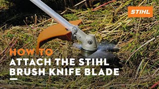 Attaching the STIHL Brush Knife 250mm Cutting Blade  How To [upl. by Derrik]