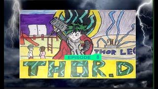 Thor Deku S1 EP8 PART ONE backstory my hero academia texting story [upl. by Veleda]