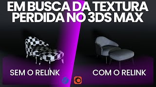 COMO USAR O RELINK BITMAP NO 3DS MAX E MAPEAR SEUS BLOCOS 3D EM POUCOS CLIQUES 3d 3dsmax [upl. by Jena396]