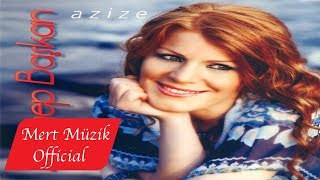 Zeynep Başkan  Azize Full Albüm [upl. by Nalrah]