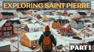 🇵🇲 Exploring Saint Pierre Part 1 🗺️ [upl. by Inaj]