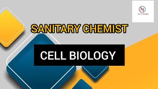 CELL BIOLOGY  SANITARY CHEMIST [upl. by Winfred635]