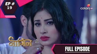 Naagin  Season 1  नागिन  Episode 19 [upl. by Mchenry]