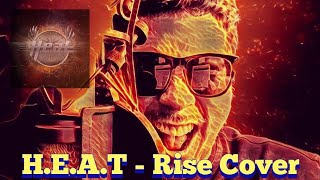 HEAT  Rise COVER [upl. by Suryc]