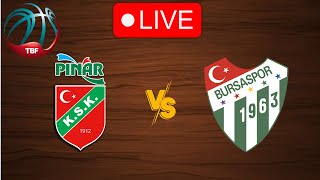 🔴 Live Pinar Karsiyaka vs Bursaspor  Live Play By Play Scoreboard [upl. by Cowey]