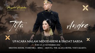 Pengantin Production  LIVE STREAMING UPACARA MALAM MIDODARENI amp IBADAT SABDA Tita amp Andre [upl. by Coheman]