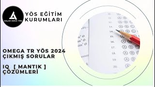 OMEGA TR YÖS 2024 ÇIKMIŞ SORULAR I IQ ÇÖZÜMLERİ [upl. by Cirted661]