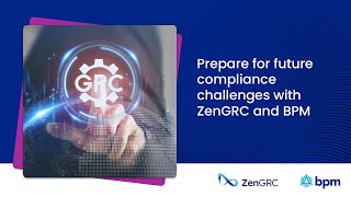 Navigate cybersecurity compliance with ZenGRC  BPM LLP [upl. by Elston]