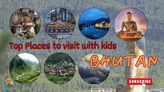 Top places to visit with Kids in BHUTAN Tiny tourist kidstravellers asia bhutan travel [upl. by Eatnohs]