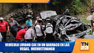 Vehículo liviano cae en un barraco en Las Vegas Huehuetenango [upl. by Hose]