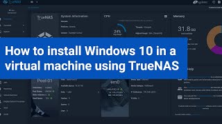 How to install Windows 10 virtual machine in TrueNAS Core with VirtIO Drivers EASY [upl. by Niamrahc]