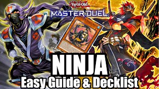 NINJA  EASY GUIDE amp DECKLIST YuGiOh Master Duel [upl. by Girand392]