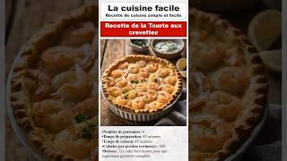 Recette de la tourte aux crevettes [upl. by Notsirb]