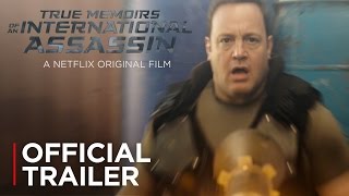 True Memoirs of an International Assassin  Official Trailer HD  Netflix [upl. by Fagin]