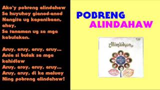 Mabuhay Singers  Akoy Pobreng Alindahaw High Quality [upl. by Ahsinirt]