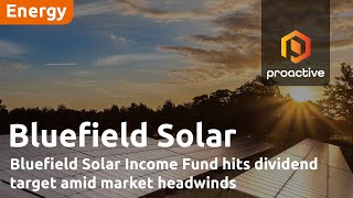 Bluefield Solar Income Fund hits dividend target amid market headwinds [upl. by Yreneh]