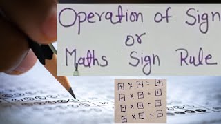 Maths sign Rule or Operation of maths sign [upl. by O'Donovan]