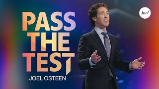 Pass The Test  Joel Osteen [upl. by Aerehs]