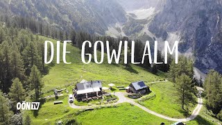 OÖNHüttenserie Die Gowilalm [upl. by Trescha]