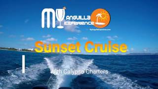 Sunset Cruise with Calypso Charters Anguilla [upl. by Nuli]