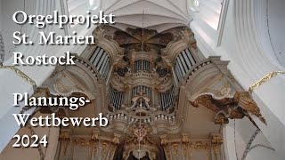 Planungswettbewerb Orgel St Marien Rostock [upl. by Gasper569]