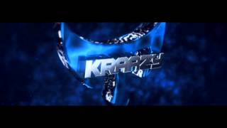 Intro  Kraazy  Still active 100 Likes ♥ O KiinG Arts [upl. by Gavini]