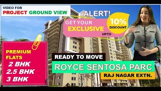 Raj Nagar Extension  Royce Sentosa Parc ☎️9560955050  Ground View 2 bhk in Raj Nagar Extension [upl. by Arbmahs]