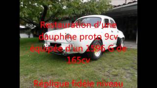 restauration dauphine proto Queron 9cv 1600G 165cv [upl. by Cormier]