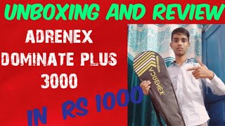 Adrenex Dominate plus 3000 unboxing and review video by Yash yvtalks [upl. by Legnalos]