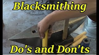 Dos and Donts of Blacksmithing  Iron Wolf Industrial [upl. by Gayner]