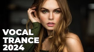 BEST OF VOCAL TRANCE PROGRESSIVE 2024  Beautiful Female Vocal Trance 2024 Vol 81 [upl. by Attenaz346]