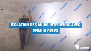 Comment isoler vos murs intérieurs avec Efimur Reflex [upl. by Laucsap]