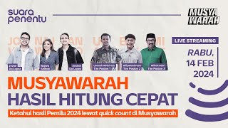 PART 2 Musyawarah Hasil Quick Count Pilpres 2024 [upl. by Suolevram]