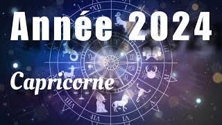 ♑️ Capricorne 2024 prévisions [upl. by Dinerman]