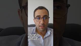 Eficacia vs eficiencia derechoadministrativo [upl. by Dnalel]