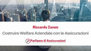 Costruire welfare aziendale con le assicurazioni [upl. by Seiuqram]