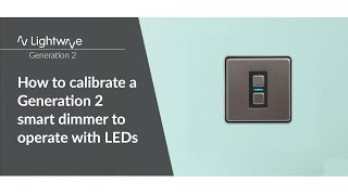 How to Calibrate a Smart Series Dimmer [upl. by Zeuqram575]